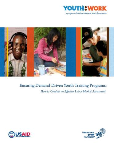 Ensuring Demand-Driven Youth Training Programs: How to Conduct an Effective Labor Market Assessment cover