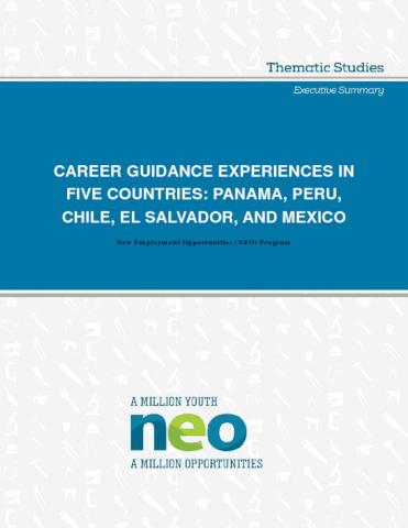 Career Guidance Experiences in Five Countries: Panama, Peru, Chile, El Salvador, and Mexico (Executive Summary) cover